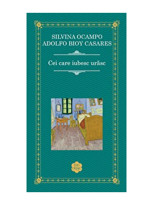 Cei care iubesc urasc