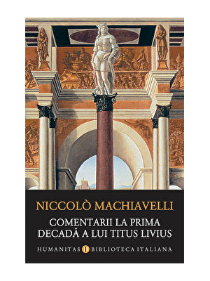 Comentarii la prima decada a lui Titus Livius