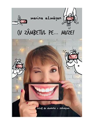 Cu zambetul pe... muze!