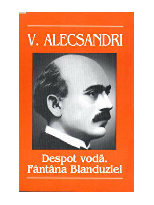 Despot voda. Fantana Blanduziei