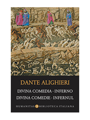 Divina Comedia. Inferno. Divina Comedie. Infernul