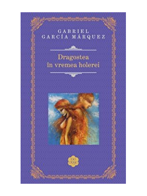Dragostea in vremea holerei