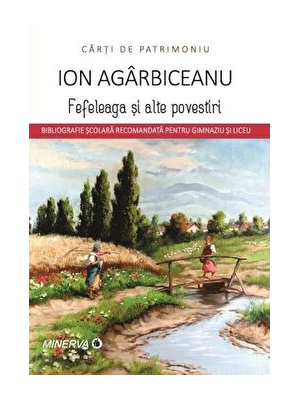 Fefeleaga si alte povestiri