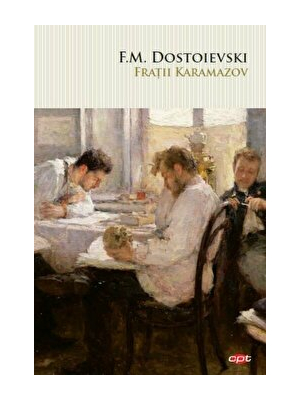 Fratii Karamazov. Carte pentru toti. Vol. 64