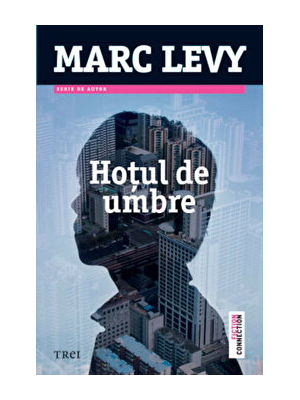 Hotul de umbre. Editia 2013