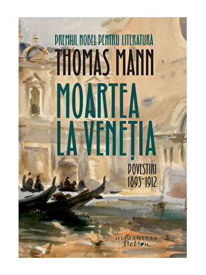 Moartea la Venetia. Povestiri. 1983-1912
