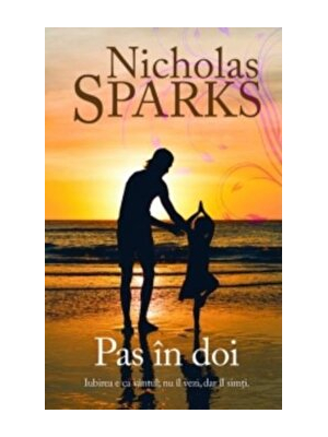 Pas in doi. Iubirea e ca vantul, nu il vezi, dar il simti