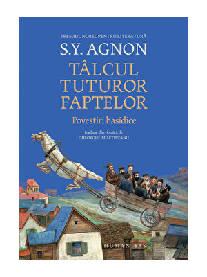 Talcul tuturor faptelor. Povestiri hasidice