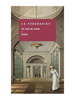 Un cuib de nobilli. Rudin